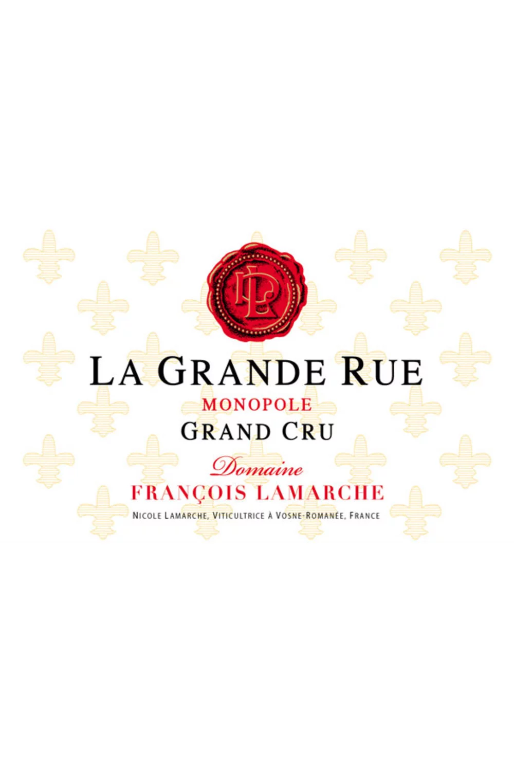Domaine Francois Lamarche La Grande Rue Grand Cru