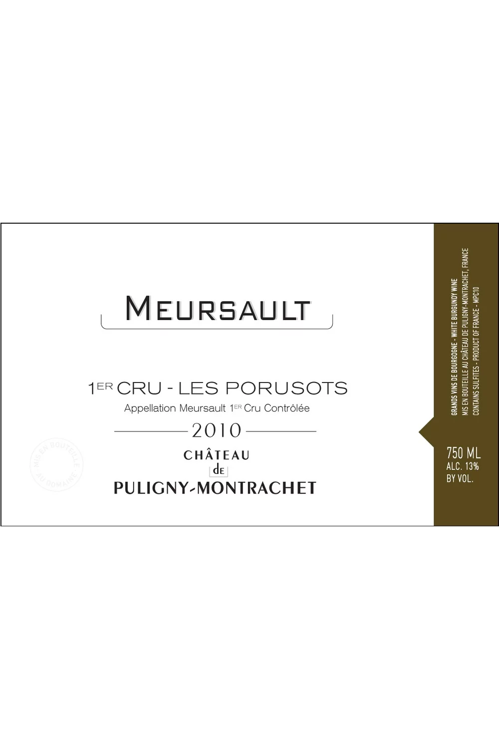 Domaine du Chateau de Puligny-Montrachet Meursault Porusot Premier Cru